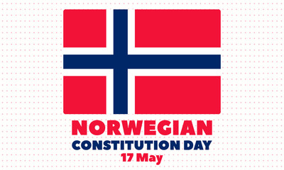 Norwegian Constitution Day is the national day of Norway and is an official public holiday observed on May 17 each year. Poster, card, banner, background design. 