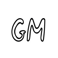 lettering GM hand written in doodle style. element vector graphic nordic hygge monochrome minimalism simple. Good morning, greeting, wish. design icon, card, sticker poster