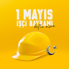 Minimal positive design for May 1st labor and solidarity day card. (Turkish: 1 mayıs emek ve...