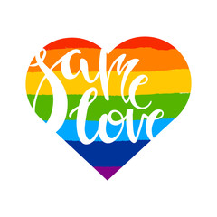 Naklejka premium Same love. Poster with brush drawn rough stripes on white background in rainbow colors and in heart shape. LGBT culture sign. Gay pride design element. 