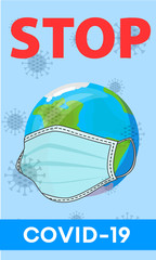 The Earth wears a mask to .  Stop coronavirus. Corona virus illustration.Covid-19. Corona virus attacking earth, globe wearing mask. Web banner. Social media resource.