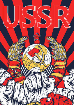 Communism poster. Propaganda art. USSR. Coat of arms of Soviet Union, ray of light and many fist raised in air. Symbol of protest, demonstrations, rallies. Fight for rights. Revolution print design