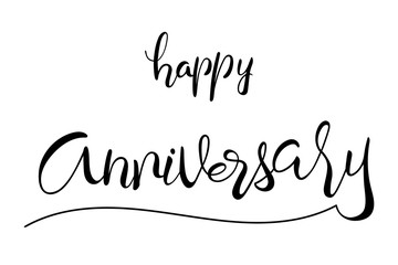 Happy Anniversary brush hand lettering text isolated