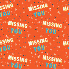 Missing you seamless pattern. Hand drawn elements. Stock outline vector illustration, isolated on orange background.
