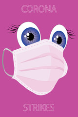 Safety breathing masks Corona Virus. Funny cartoon eyes in vector.