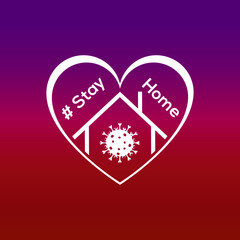 Stay home icon. Hashtag StayHome. Stay at home symbol. Heart and house pictogram for #stayhome social media campaign. Stayhome logo design. vector Sticker. Covid-19 coronavirus quarantine banner