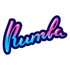 Rumba. Hand drawn word 