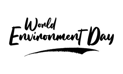 World Environment Day Phrase Calligraphy Handwritten Lettering for Posters, Cards design, T-Shirts. 
Saying, Quote on White Background