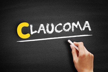 Glaucoma text on blackboard, medical concept background