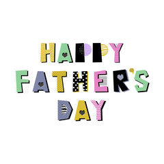 Happy Father’s day greeting card with textured effect. Isolated hand drawn lettering. Design element for poster, greeting card. Father's Day card template.