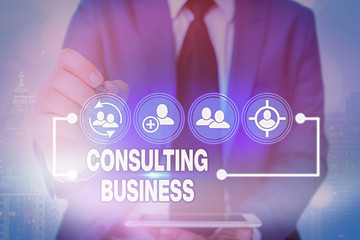 Handwriting text writing Consulting Business. Conceptual photo Consultancy Firm Experts give Professional Advice