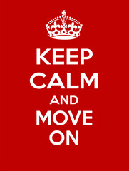 Vertical red Keep Calm and move on