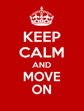 Vertical red Keep Calm and move on