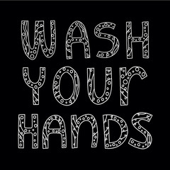 Wash your hands