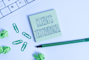 Text sign showing Clients Testimonial. Business photo showcasing Formal Statement Testifying Candid...