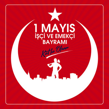 https stock adobe com images turkish 1 mayis emek ve dayanisma gunu isci bayrami kutlu olsun kutlama tebrik karti happy labor day 1st may and solidarity day celebration card 343373108 start checkout 1 content id 343373108
