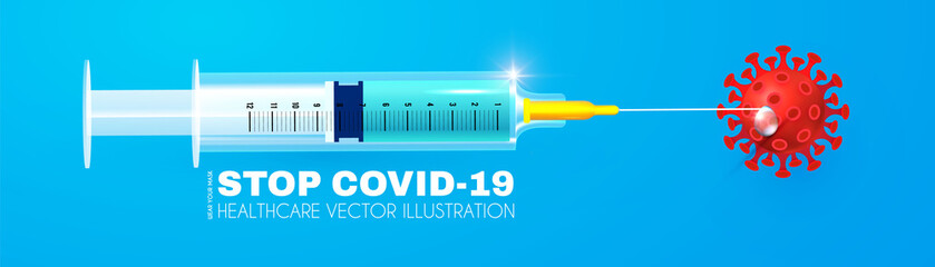 Stop Coronavirus 2019-nCoV . Coronavirus Vaccine with realistic glossy medical syringe. Healthcare design.
