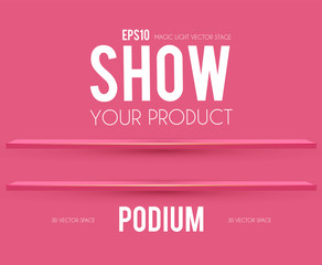 Podium. Scene, pedestal and 3D platform with light. Advertising, award and win design. Show and sale background. Realistic presentation mockup. Pink and gold shelf.