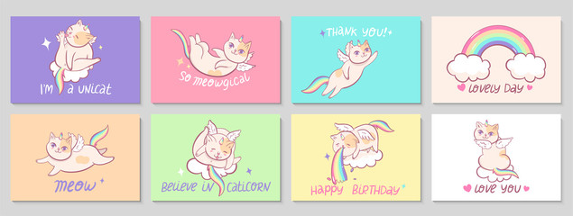 Fototapeta na wymiar Set of eight cards with cats unicorns and a rainbow, funny inscriptions on cards. Happy birthday, so meowgical, i m a unicat, thank you, lovely day, meow, love you, believe in caticorn, inscriptions