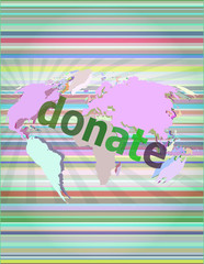 business concept: words donate on digital touch screen