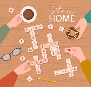 Stay home motivation poster. Spend evening time with friends, Play the game "Scrabble". Top view process. Lifestyle Vector Illustration.