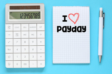 I LOVE PAYDAY word written on a piece of paper.