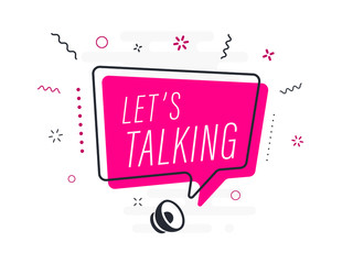 let's talking, tag design template, discount speech bubble banner, app icon, vector illustration