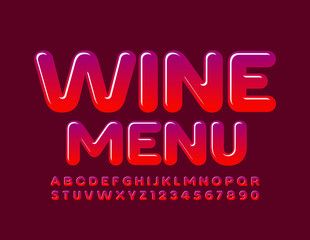 Vector bright template Wine Menu. Glossy Red Font. Gradient color Alphabet Letters and Numbers