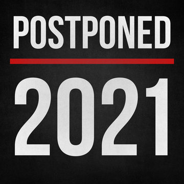 Postponed 2021