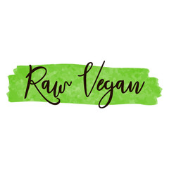 Raw vegan title for product label on green watercolor brush stroke background
