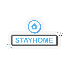 Flat label with STAY HOME speech bubble. 3D label for business, marketing and advertising on white background. Vector