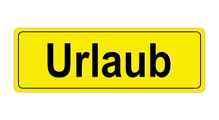 Schild „Urlaub“ 
Straßenschild Banner,
Vektor Illustration isoliert auf weißem Hintergrund
