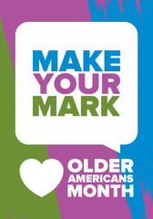 Older Americans Month. Celebrated in May in the United States. National Month of observance for Older Americans. Poster, card, banner and background. Vector illustration