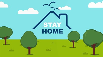 Stay home banner template. Roof of a house stay home text. Natural life theme grass, trees, sky and birds. Global viral pandemic and Quarantine, self-isolation. Flat design vector.