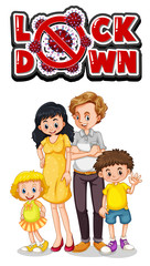 Family member with lockdown sign