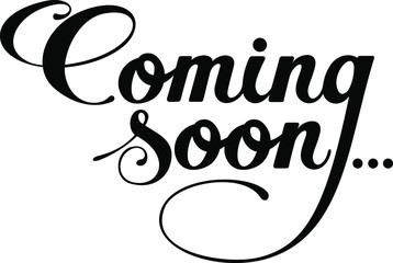 Coming soon - custom calligraphy text