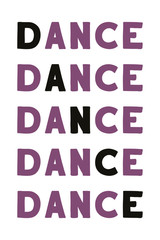 Dance Colorful isolated vector saying