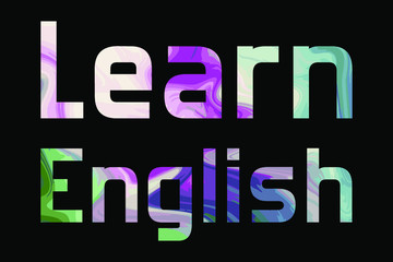 Learn English Colorful isolated vector saying