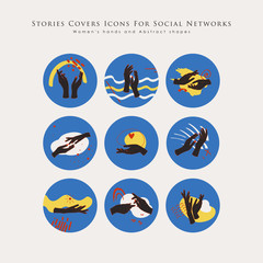 Stories covers icons for social networks. Female hands, elegant gestures. Abstract shapes, lines, futuristic.