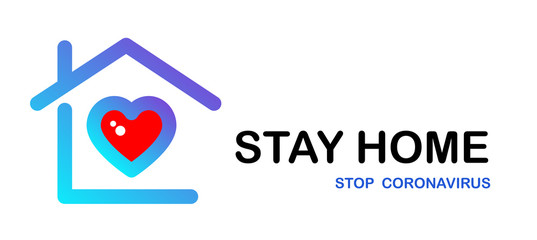 Stay at home. Coronavirus Covid-19, Protection campaign or measure from coronavirus, COVID--19.