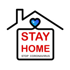 Stay at home. Coronavirus Covid-19, Protection campaign or measure from coronavirus, COVID--19.