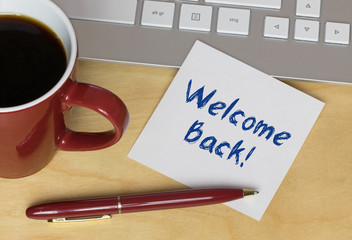 Welcome back! 
