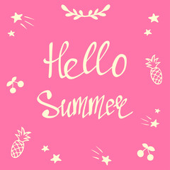 Hello summer, banner template. Vector illustration of decorative elements and handwritten lettering on pink background. Summer time and vacation. Inspirational quote, good mood.