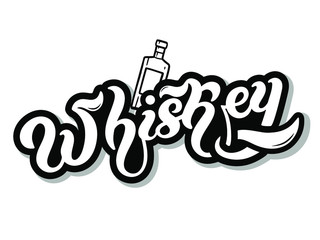 Whiskey. Type of alcoholic drink. Hand drawn lettering. Vector illustration. Best for restaurant or bar design