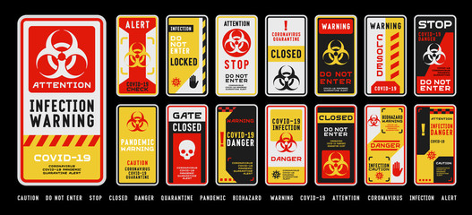 Set of coronavirus covid-19 quarantine biohazard warning and prohibition signs. Black, red and yellow high detailed design. Epidemic and Pandemic warning. Vertical layout.