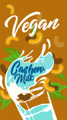 Plant-based vegan cashew milk A healthy cow alternative to lactose milk, an environmentally friendly product. Lactose free. milk replacement banner
