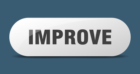 improve button. improve sign. key. push button.