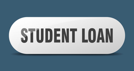 student loan button. student loan sign. key. push button.
