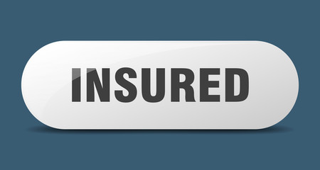 insured button. insured sign. key. push button.