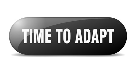 time to adapt button. time to adapt sign. key. push button.
